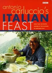 Cover of: ANTONIO CARLUCCIO\'S ITALIAN FEAST