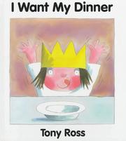 Cover of: I want my dinner