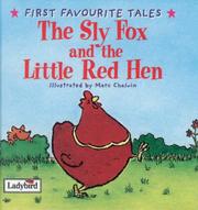 Cover of: Sly Fox and Red Hen (First Favourite Tales)