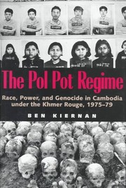 best books about cambodian genocide The Pol Pot Regime: Race, Power, and Genocide in Cambodia under the Khmer Rouge, 1975-79