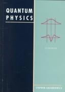 Cover of: Quantum physics