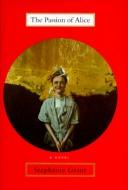 Cover of: The passion of Alice