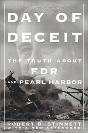 best books about Pearl Harbor Day of Deceit: The Truth About FDR and Pearl Harbor