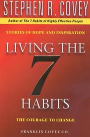 Cover of: Living the 7 Habits