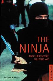 best books about ninjas The Ninja and Their Secret Fighting Art