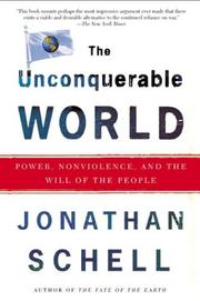 best books about Guerrillwarfare The Unconquerable World: Power, Nonviolence, and the Will of the People
