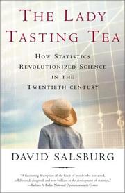 best books about Statistics The Lady Tasting Tea: How Statistics Revolutionized Science in the Twentieth Century