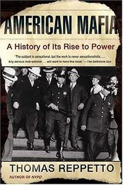 best books about mafia American Mafia: A History of Its Rise to Power