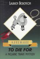 Cover of: A Pedigree To Die For