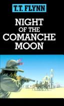 Cover of: Night of the Comanche moon: a western story
