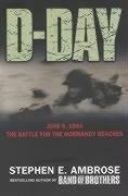 Cover of: D-Day, June 6, 1944: The Climactic Battle of World War II