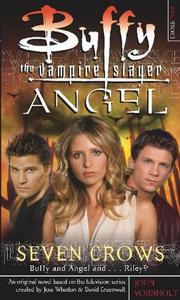 Cover of: Seven Crows (Buffy/Angel Crossover)