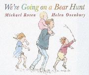 Cover of: We're Going on a Bear Hunt