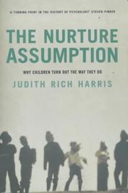 best books about Human Nature And Behavior The Nurture Assumption: Why Children Turn Out the Way They Do