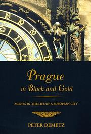 best books about Czech Republic Prague in Black and Gold: Scenes from the Life of a European City