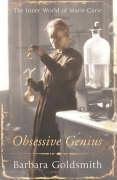 best books about marie curie Obsessive Genius: The Inner World of Marie Curie