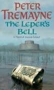Cover of: The Leper's Bell: a novel of ancient Ireland
