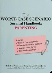 Cover of: The worst-case scenario survival handbook.