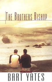 best books about Brother Relationships The Brothers Bishop