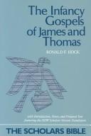 Cover of: The Infancy Gospels of James and Thomas