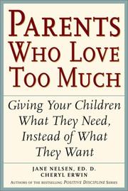 Cover of: Parents who love too much