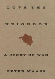 best books about Bosnian War Love Thy Neighbor: A Story of War