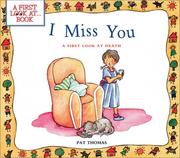 best books about Death For Preschoolers I Miss You: A First Look at Death