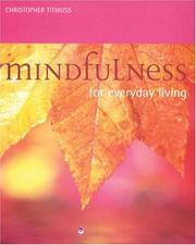 Cover of: Mindfulness for Everyday Living