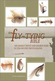 best books about Fly Fishing The Fly-Tying Bible