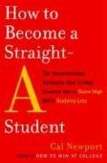 best books about Study Habits How to Become a Straight-A Student