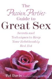 Cover of: The Passion Parties Guide to Great Sex