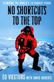 best books about climbing everest No Shortcuts to the Top: Climbing the World's 14 Highest Peaks