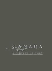 best books about Canadian History Canada: A People's History