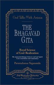 Cover of: The Bhagavad Gita: God talks with Arjuna : royal science of God realization