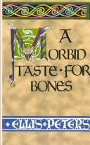 Cover of: A Morbid Taste for Bones