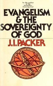 Cover of: Evangelism and the Sovereignty of God