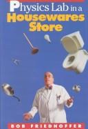 Cover of: Physics lab in a housewares store