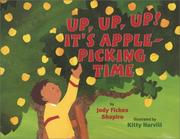 best books about Apples For Kids Up, Up, Up! It's Apple-Picking Time
