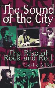 best books about Musicians The Sound of the City: The Rise of Rock and Roll