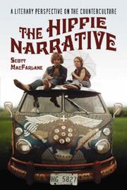 best books about hippies The Hippie Narrative: A Literary Perspective on the Counterculture