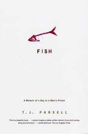 best books about Prisons Fish: A Memoir of a Boy in a Man's Prison