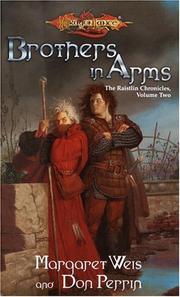 Cover of: Brothers in Arms (Dragonlance: Raistlin Chronicles, Book 2)