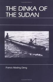 best books about South Sudan The Dinka of the Sudan