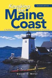 best books about kayaking Kayaking the Maine Coast: A Paddler's Guide to Day Trips from Kittery to Cobscook