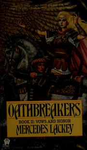 Cover of: Oathbreakers (Vows and Honor #2)