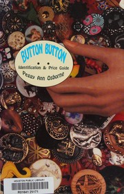 best books about buttons Button Button: Identification and Price Guide