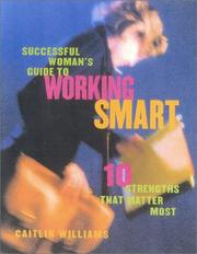 Cover of: Successful Woman's Guide to Working Smart