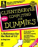 Cover of: Client/server computing for dummies