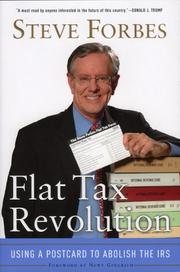 best books about Taxation The Flat Tax Revolution: Using a Postcard to Abolish the IRS