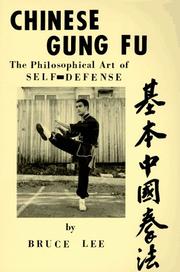 Cover of: Chinese Gung Fu: the philosophical art of self defense